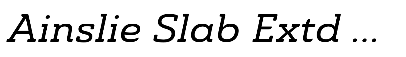 Ainslie Slab Extd Medium Italic